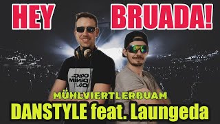 Danstyle feat Laungeda  HEY BRUADA BROTHER Club MIX Avicii Cover [upl. by Hartzell]