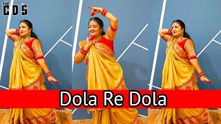 Dola Re Dola  Bollywood Dance Choreography  The Creative Dance Studio [upl. by Caves]