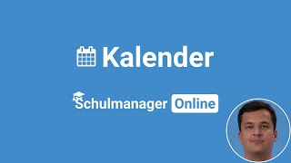 Kalender  Schulmanager Online [upl. by Rodavlas]