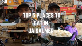 Top 5 places to eat in Jaisalmer  Best street food in Jaisalmer [upl. by Ajnek]