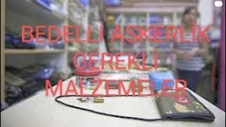 ISPARTA BEDELLİ ASKERLİK GEREKLİ MALZEMELERGÜNCEL ARALIK 2023 2024 [upl. by Kcirednek14]