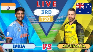 🔴 Live India vs Australia 3rd T20 Match  Live Cricket score and commentary  IND vs AUS Live match [upl. by Iduj895]