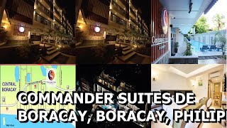 Commander Suites de Boracay Boracay Philippines [upl. by Yetac730]