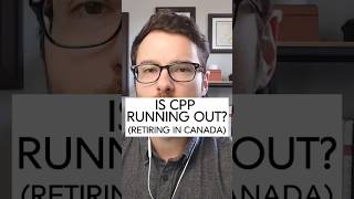 Is CPP Running Out Retirement in Canada 🇨🇦 retirementsavings [upl. by Gauntlett]