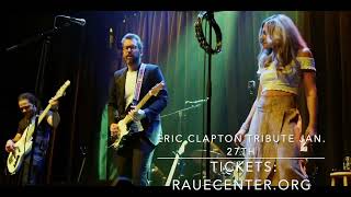 JOURNEYMAN Eric Clapton Tribute at Raue Center For The Arts [upl. by Leina]