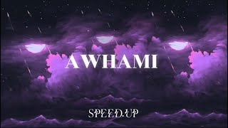 MOOTJEYEK AWHAMI  أوهاميمحمد speed up [upl. by Siloa]