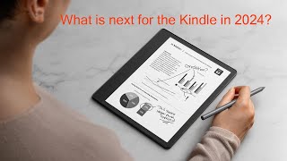 What is Amazon going to do with the Kindle in 2024 [upl. by Ailemak850]