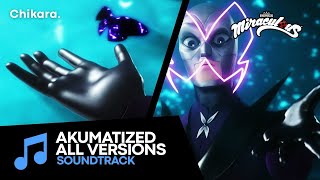 MIRACULOUS  SOUNDTRACK Akumatized by Hawk Moth ALL THE VERSIONS [upl. by Pallua216]