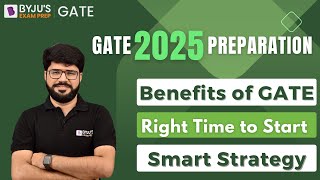 How to Prepare for GATE 2025  Right Time to Start GATE 2025 Preparation  GATE 2025 Strategy [upl. by Gow426]