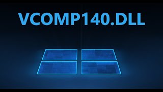 Исправить ошибку VCOMP140 DLL в Windows 10817 [upl. by Dayle693]