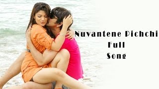 Nuvantene Pichchi Full Song ll Neninthe Movie ll Ravi Teja Shiya [upl. by Woodruff]