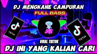 DJ CAMPURAN FYP TIK TOK VIRAL 2024 JEDAG JEDUG FULL BASS TERBARU MANGKANE [upl. by Wehttam]