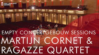 Ragazze Quartet amp Martijn Cornet  Schuberts Winterreise  Empty Concertgebouw Sessions [upl. by Raymond]