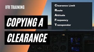 CRAFT Clearance  Receiving IFR Clearance from ATC  IFR Clearance Practice [upl. by Rratsal]