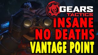 Gears Tactics Act 3  Vantage Point  Insane  No Deaths guide [upl. by Reilamag419]