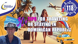 30 Tips for Traveling or Staying in Dominican Republic [upl. by Ratha187]