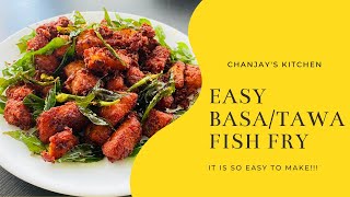 Easy Basa  Tawa Fish Fry by Chanjay’s Kitchen [upl. by Aerua]