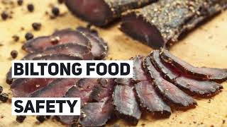 BILTONG FOOD SAFETY [upl. by Olsson]