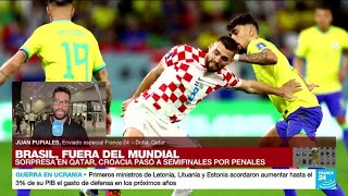 Informe desde Doha Croacia saca a Brasil del Mundial de Qatar 2022 en tanda de penales [upl. by Nedloh]