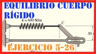 ESTATICA  Equilibrio de cuerpo rígido 2D  EJERCICIO 526 Estática de Hibbeler [upl. by Acissehc748]