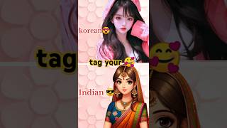 😍 Korean  Vs  Indian 😍 bts school cute subscribe trending lips love choose [upl. by Sidon444]