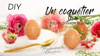 DIY  coquetier grillage à poule MADEMOISELLE CLAUDINE [upl. by Evilo]