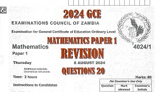 2024 GCE MATHEMATICS PAPER 1 QUESTION 20 [upl. by Hall]