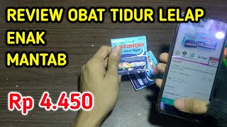 Review Obat Tidur Insomnia Antangin Good Night [upl. by Ada718]