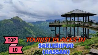 Top 10 Best Tourist Places in Sakleshpur  Hassan District  Karnataka [upl. by Samul]