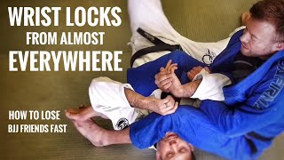 Wrist Locks from Everywhere  How to lose friends fast [upl. by Nerahs]