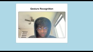 Gesture Recognition TensorFlow Model Test Video [upl. by Nyloj]