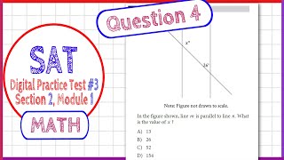 Question 4 from SAT Digital Practice Test 3 MATH Section 2 Module 1  parallel lines [upl. by Kapoor]