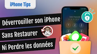 Comment déverrouiller son iPhone sans restaurer ni perdre les données [upl. by Einwahs]