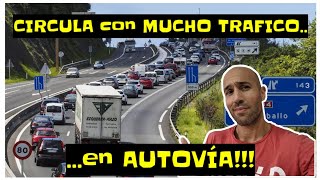 ↪️Como CIRCULAR con mucho TRÁFICO en AUTOVÍA 🚗💨💨💨 [upl. by Monreal907]