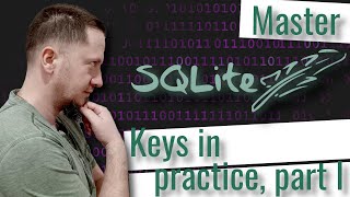 SQL  Keys in practice part 1 [upl. by Bysshe]