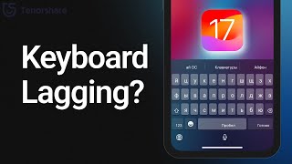 How to Fix iOS 17 Keyboard Lagging amp Not Working [upl. by Enelak]