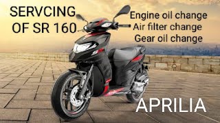 APRILIA SR 160 SERVICING  engine oil change  air filter change  gear oil change [upl. by Econah280]