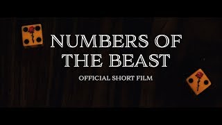 Numbers of the Beast Official Short Film [upl. by Dalis241]