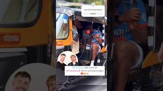 Rickshaw ride with an international driver and passenger ❤️  Comment the Name 📛 MrBeast short [upl. by Leake848]