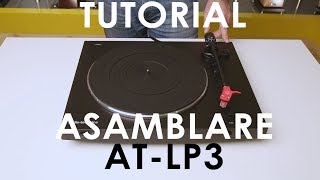 Tutorial asamblare pickup AudioTechnica ATLP3 [upl. by Eidualc37]