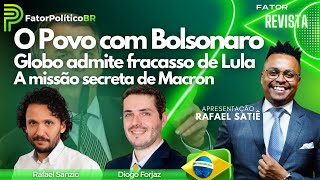 O povo com Bolsonaro  Globo admite fracasso de Lula  A missão secreta de Macron  300324 [upl. by Nnilsia]