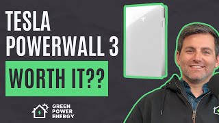 Is The Tesla Powerwall 3 Worth It  Green Power Energy [upl. by Notnel]