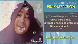 KARAOKE PRASASTI CINTA Duet Bersama Artis Smule [upl. by Craven753]