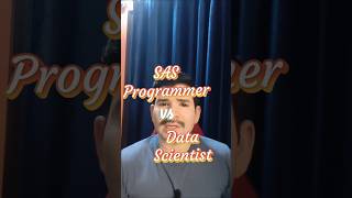 SAS Programmer vs Data Scientist sas sasprogramming datascience datascientist [upl. by Ailima]