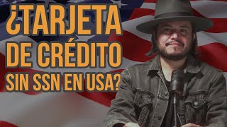 ¿Como sacar una tarjeta de credito sin SSN en USA [upl. by Yehudi660]