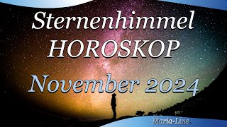 🌟 Sternenhimmel Horoskop  November 2024 horoskop ✨ [upl. by Assilem]