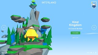 Interland First Level quotKind Kingdomquot 100 Walkthrough [upl. by Salazar]