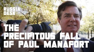 The Precipitous Fall of Paul Manafort Explained  The Russia Desk  NowThis World [upl. by Aala]