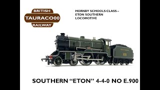 Eton Schools V Class Southern loco E 900 Southern Railways Hornby Locomotive [upl. by Kantor949]