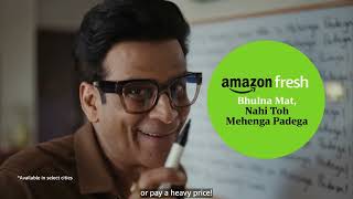 Amazon Fresh  Nahi Toh Mehenga Padega  Quality  Hindi  30s [upl. by Lednor]